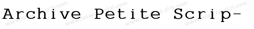 Archive Petite Scrip字体转换